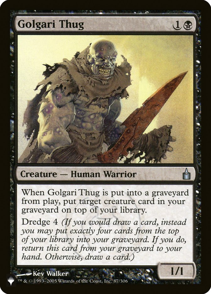 Golgari Thug [The List] | Jomio and Rueliete's Cards and Comics
