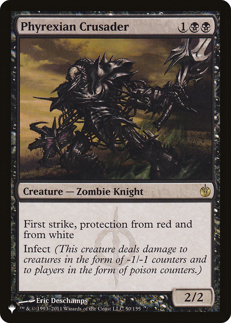 Phyrexian Crusader [The List] | Jomio and Rueliete's Cards and Comics