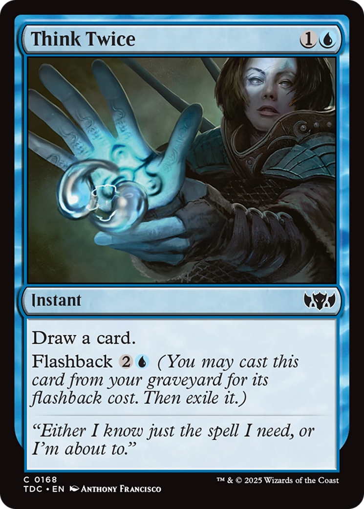 Think Twice [Tarkir: Dragonstorm Commander] | Jomio and Rueliete's Cards and Comics