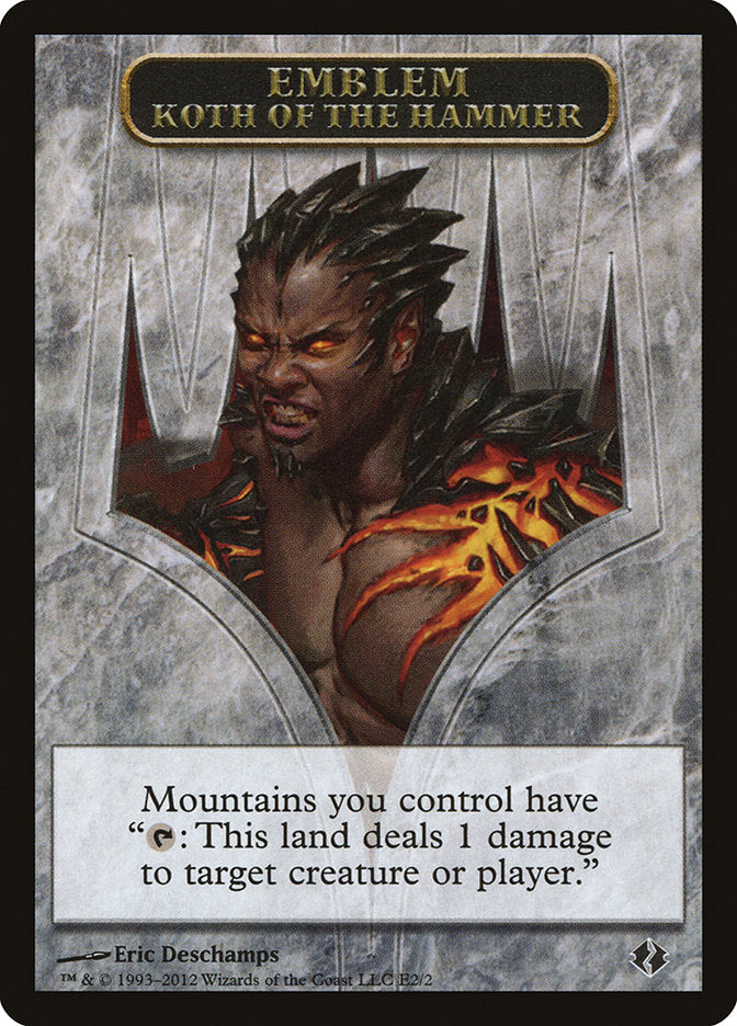 Koth of the Hammer Emblem [Duel Decks: Venser vs. Koth Tokens] | Jomio and Rueliete's Cards and Comics