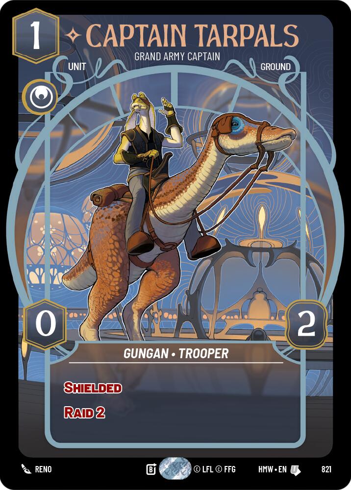 Captain Tarpals - Grand Army Captain (821) (Prestige) (821) [Homeworlds] | Jomio and Rueliete's Cards and Comics