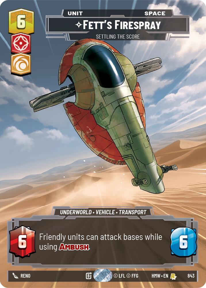 Fett's Firespray - Settling the Score (843) (Prestige) (843) [Homeworlds] | Jomio and Rueliete's Cards and Comics