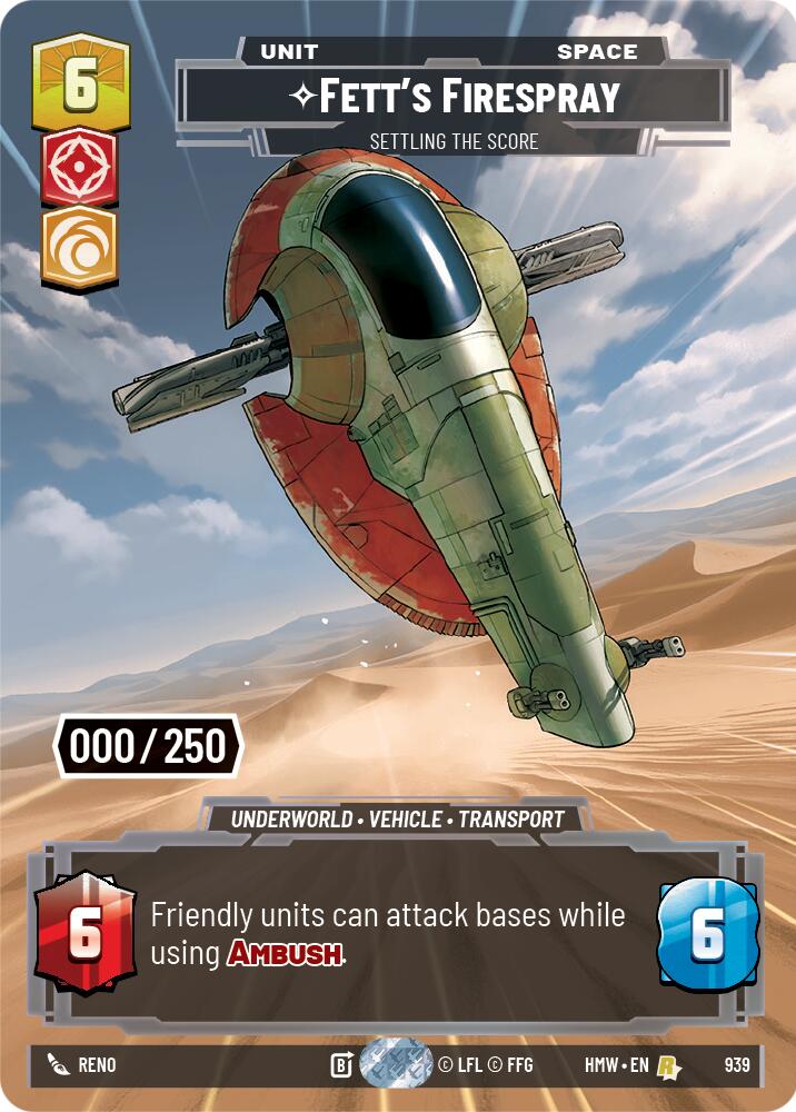 Fett's Firespray - Settling the Score (939) (Serialized) (939) [Homeworlds] | Jomio and Rueliete's Cards and Comics