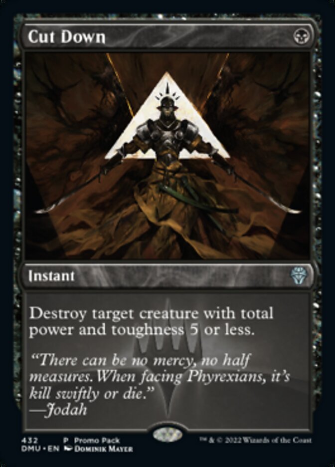 Cut Down (Promo Pack) [Dominaria United Promos] | Jomio and Rueliete's Cards and Comics