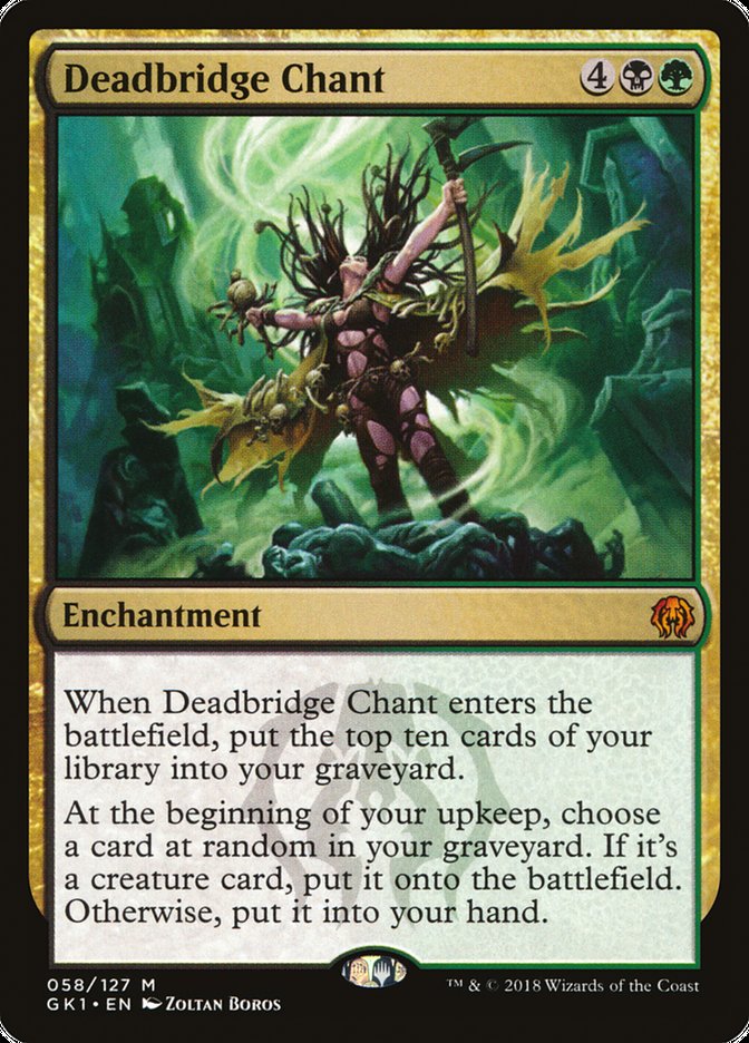 Deadbridge Chant [Guilds of Ravnica Guild Kit] | Jomio and Rueliete's Cards and Comics