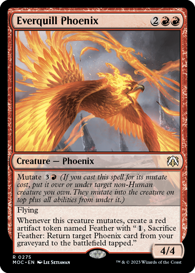 Everquill Phoenix [March of the Machine Commander] | Jomio and Rueliete's Cards and Comics