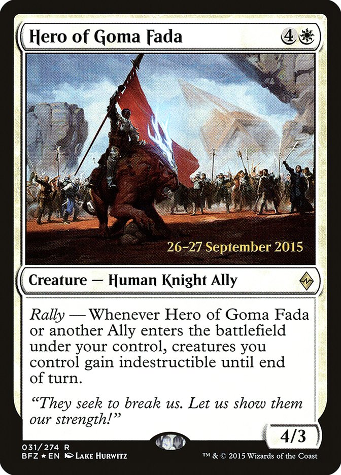 Hero of Goma Fada [Battle for Zendikar Prerelease Promos] | Jomio and Rueliete's Cards and Comics