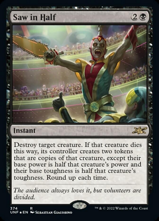 Saw in Half (Galaxy Foil) [Unfinity] | Jomio and Rueliete's Cards and Comics