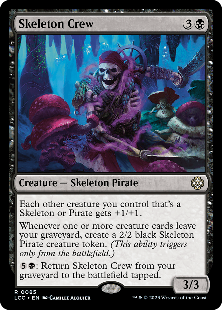 Skeleton Crew [The Lost Caverns of Ixalan Commander] | Jomio and Rueliete's Cards and Comics