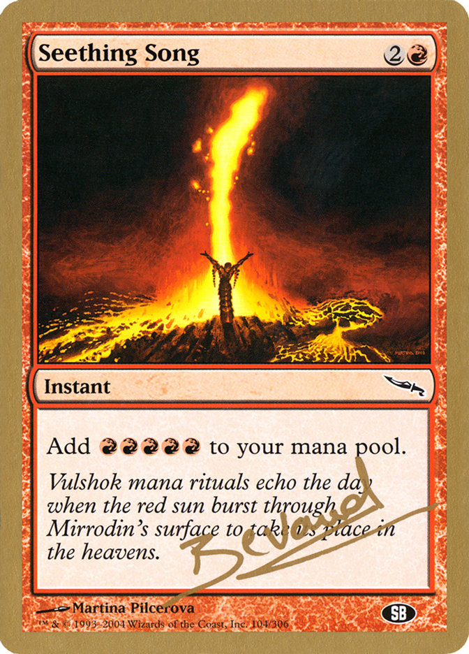 Seething Song (Manuel Bevand) (SB) [World Championship Decks 2004] | Jomio and Rueliete's Cards and Comics