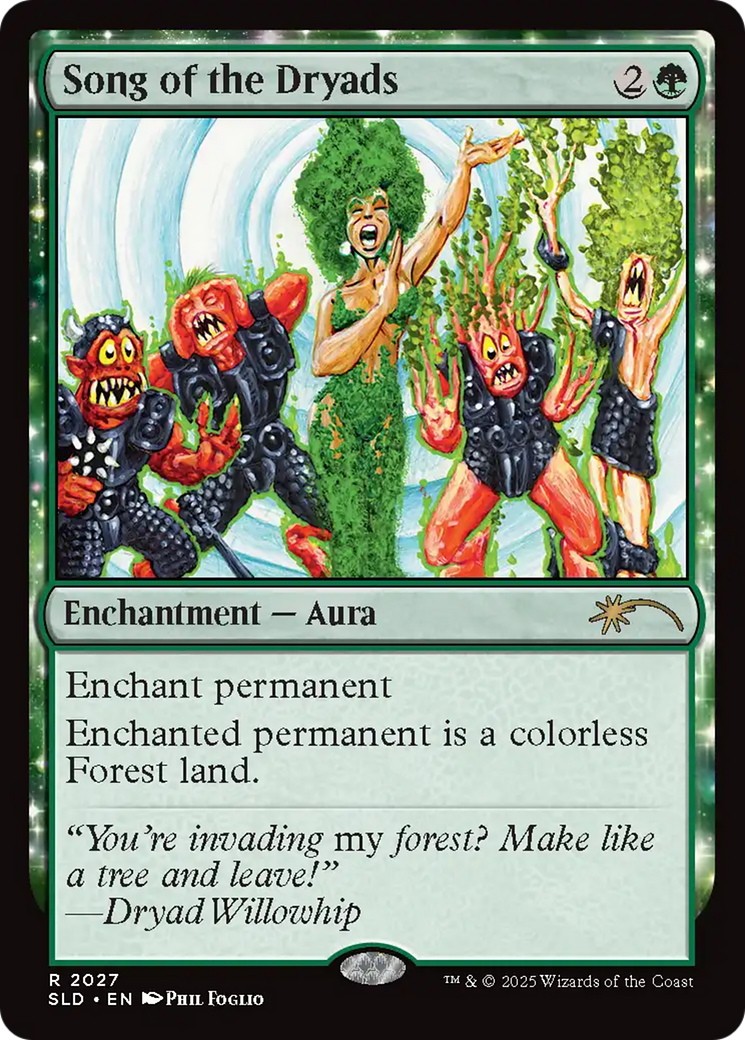Song of the Dryads (2027) (Rainbow Foil) [Secret Lair Drop Series] | Jomio and Rueliete's Cards and Comics