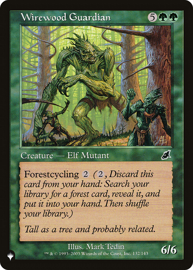 Wirewood Guardian [The List] | Jomio and Rueliete's Cards and Comics