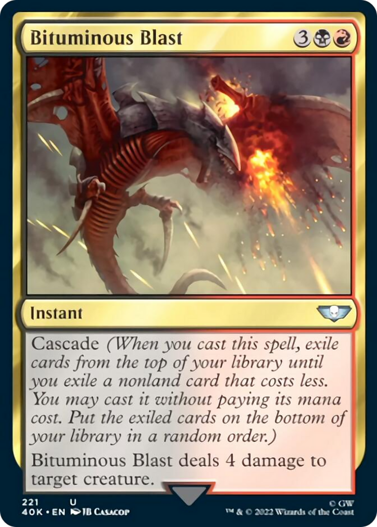 Bituminous Blast (Surge Foil) [Warhammer 40,000] | Jomio and Rueliete's Cards and Comics