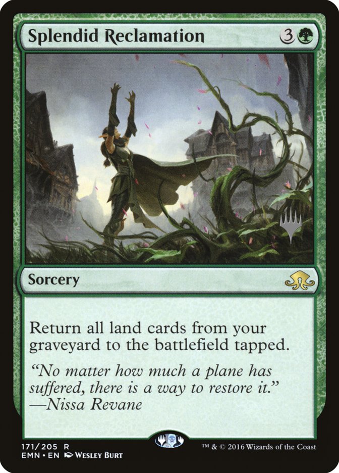 Splendid Reclamation (Promo Pack) [Eldritch Moon Promos] | Jomio and Rueliete's Cards and Comics