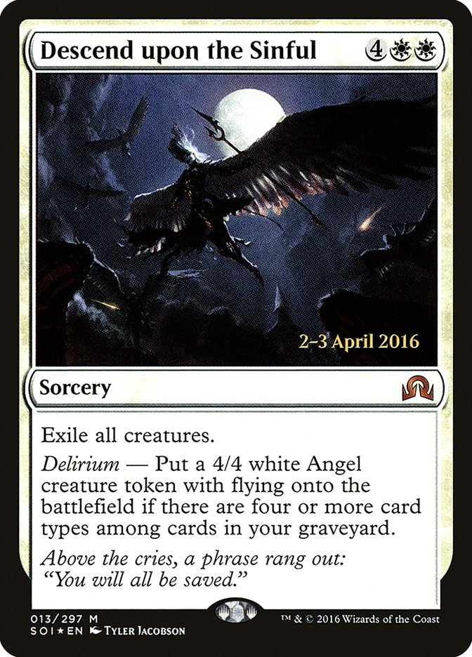 Descend upon the Sinful [Shadows over Innistrad Prerelease Promos] | Jomio and Rueliete's Cards and Comics