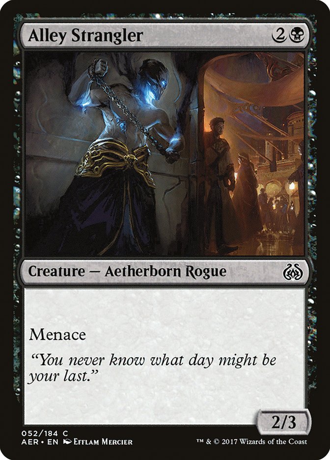 Alley Strangler [Aether Revolt] | Jomio and Rueliete's Cards and Comics