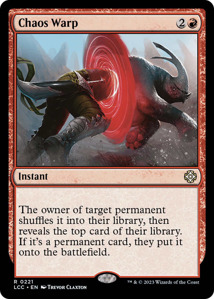 Chaos Warp [The Lost Caverns of Ixalan Commander] | Jomio and Rueliete's Cards and Comics