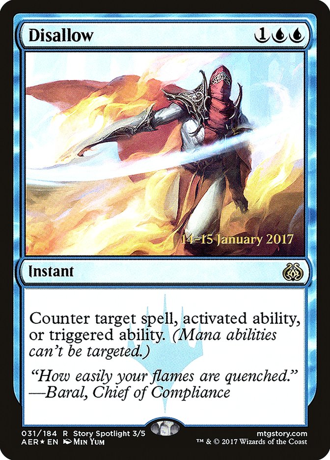 Disallow [Aether Revolt Prerelease Promos] | Jomio and Rueliete's Cards and Comics