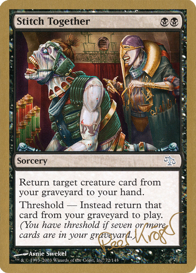 Stitch Together (Peer Kroger) [World Championship Decks 2003] | Jomio and Rueliete's Cards and Comics