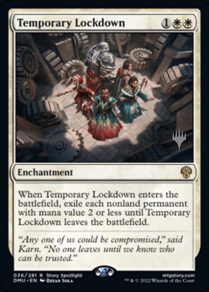 Temporary Lockdown (Promo Pack) [Dominaria United Promos] | Jomio and Rueliete's Cards and Comics
