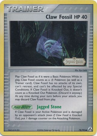 Claw Fossil (78/92) (Stamped) [EX: Legend Maker] | Jomio and Rueliete's Cards and Comics