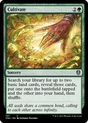 Cultivate [Phyrexia: All Will Be One Commander] | Jomio and Rueliete's Cards and Comics