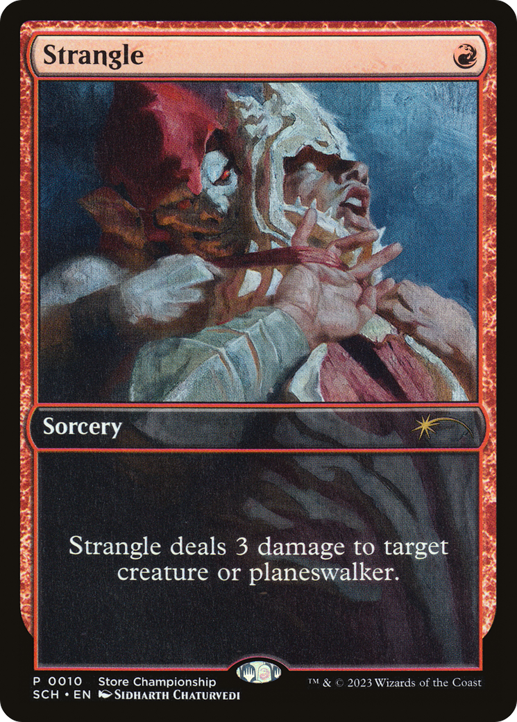 Strangle [Store Championships 2023] | Jomio and Rueliete's Cards and Comics