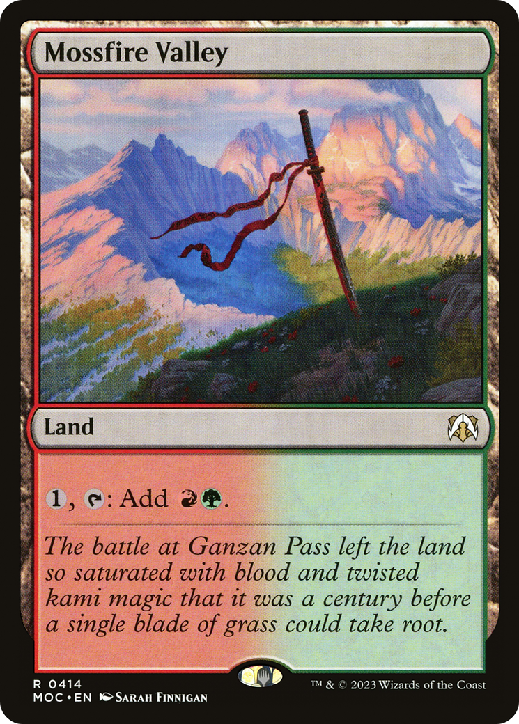 Mossfire Valley [March of the Machine Commander] | Jomio and Rueliete's Cards and Comics