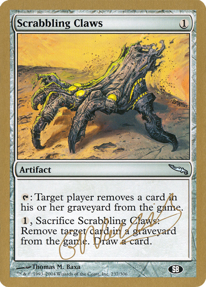 Scrabbling Claws (Gabriel Nassif) (SB) [World Championship Decks 2004] | Jomio and Rueliete's Cards and Comics