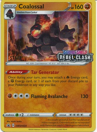 Coalossal (SWSH024) (Staff Prerelease Promo) [Sword & Shield: Black Star Promos] | Jomio and Rueliete's Cards and Comics
