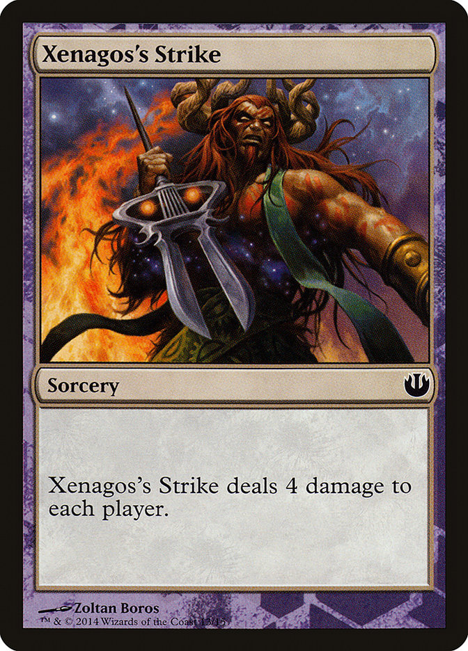 Xenagos's Strike [Journey into Nyx Defeat a God] | Jomio and Rueliete's Cards and Comics