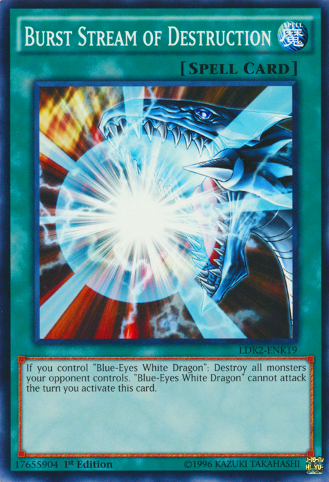 Burst Stream of Destruction [LDK2-ENK19] Common | Jomio and Rueliete's Cards and Comics