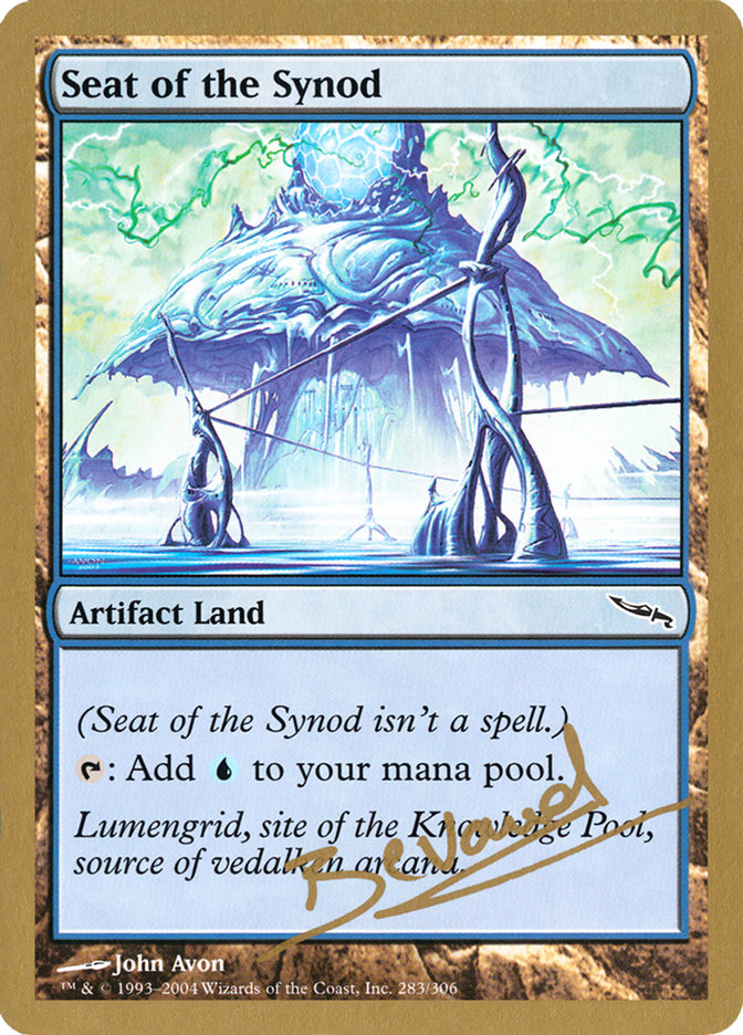 Seat of the Synod (Manuel Bevand) [World Championship Decks 2004] | Jomio and Rueliete's Cards and Comics