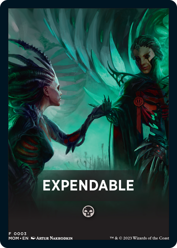 Expendable Theme Card [March of the Machine Tokens] | Jomio and Rueliete's Cards and Comics