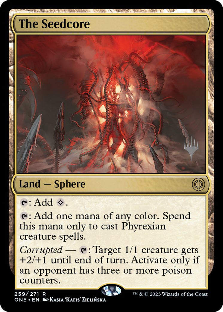 The Seedcore (Promo Pack) [Phyrexia: All Will Be One Promos] | Jomio and Rueliete's Cards and Comics