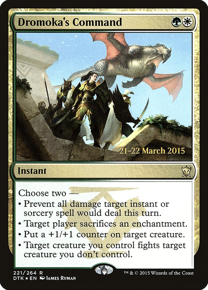 Dromoka's Command [Dragons of Tarkir Prerelease Promos] | Jomio and Rueliete's Cards and Comics