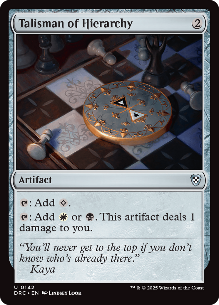 Talisman of Hierarchy [Aetherdrift Commander] | Jomio and Rueliete's Cards and Comics