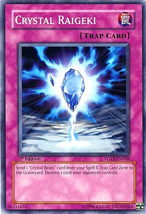 Crystal Raigeki [FOTB-EN048] Common | Jomio and Rueliete's Cards and Comics