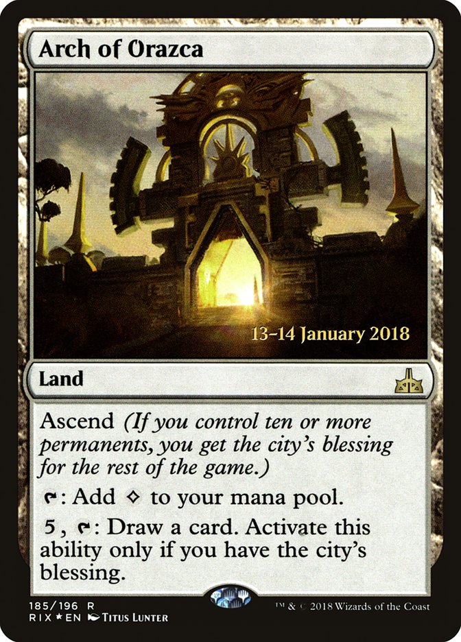 Arch of Orazca [Rivals of Ixalan Prerelease Promos] | Jomio and Rueliete's Cards and Comics