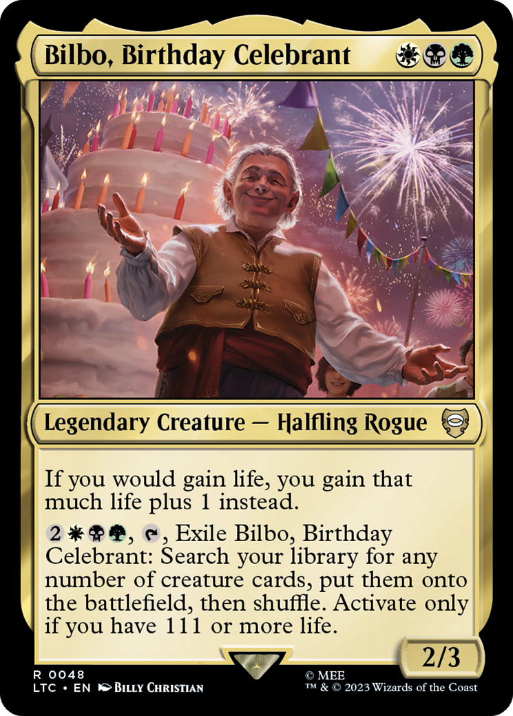 Bilbo, Birthday Celebrant [The Lord of the Rings: Tales of Middle-Earth Commander] | Jomio and Rueliete's Cards and Comics