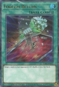 Foolish Return [LART-EN042] Ultra Rare | Jomio and Rueliete's Cards and Comics