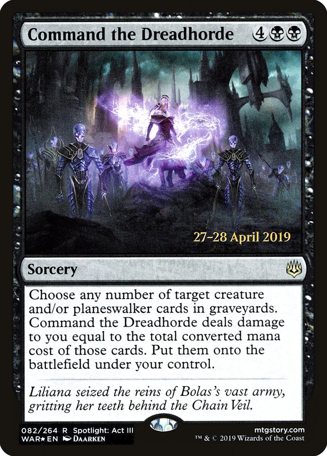 Command the Dreadhorde [War of the Spark Prerelease Promos] | Jomio and Rueliete's Cards and Comics