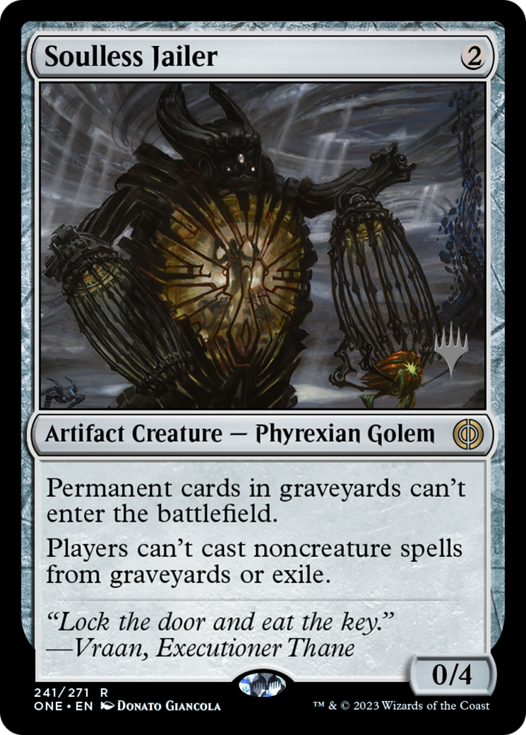 Soulless Jailer (Promo Pack) [Phyrexia: All Will Be One Promos] | Jomio and Rueliete's Cards and Comics