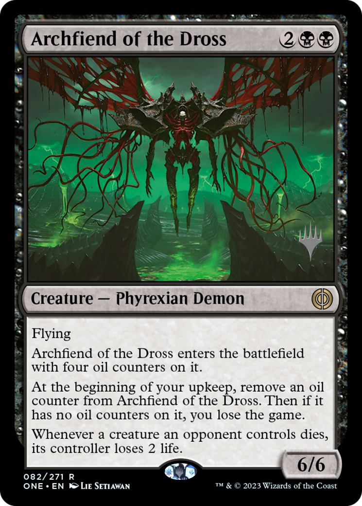 Archfiend of the Dross (Promo Pack) [Phyrexia: All Will Be One Promos] | Jomio and Rueliete's Cards and Comics