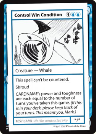 Control Win Condition (2021 Edition) [Mystery Booster Playtest Cards] | Jomio and Rueliete's Cards and Comics