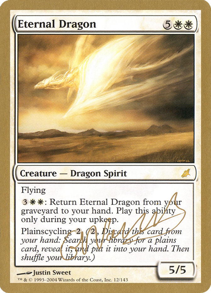 Eternal Dragon (Gabriel Nassif) [World Championship Decks 2004] | Jomio and Rueliete's Cards and Comics