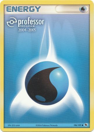 Water Energy (106/109) (2004 2005) [Professor Program Promos] | Jomio and Rueliete's Cards and Comics