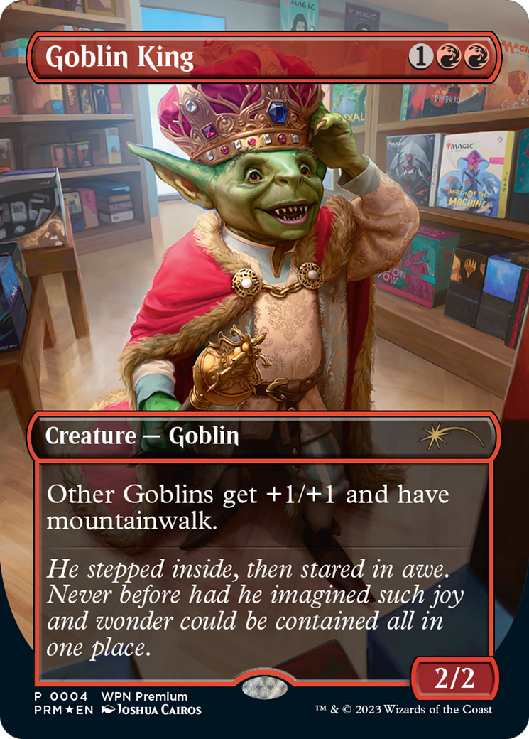 Goblin King [Wizards Play Network 2024] | Jomio and Rueliete's Cards and Comics