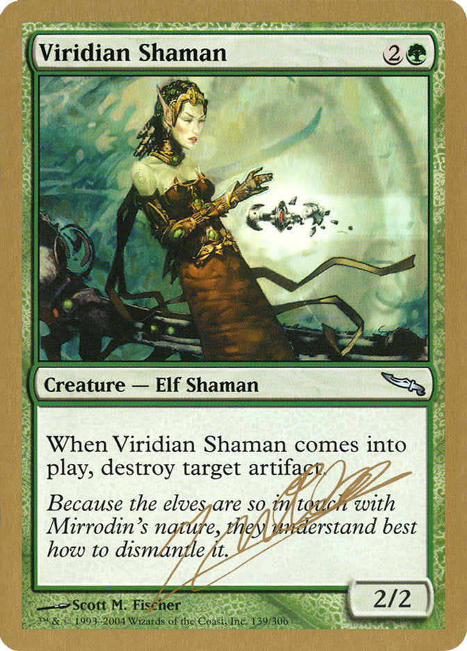Viridian Shaman (Julien Nuijten) [World Championship Decks 2004] | Jomio and Rueliete's Cards and Comics