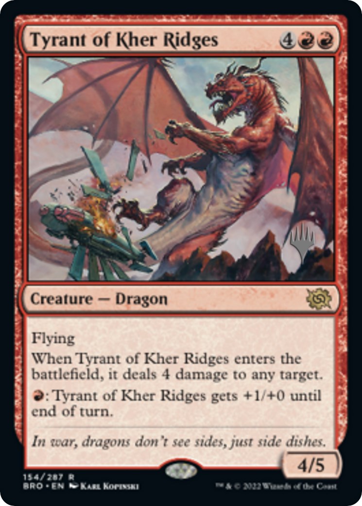 Tyrant of Kher Ridges (Promo Pack) [The Brothers' War Promos] | Jomio and Rueliete's Cards and Comics